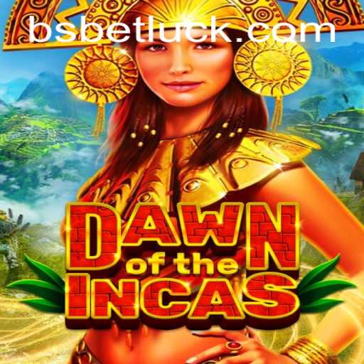 Dawn of the Incas and the Exciting World of Bsbet PH Login