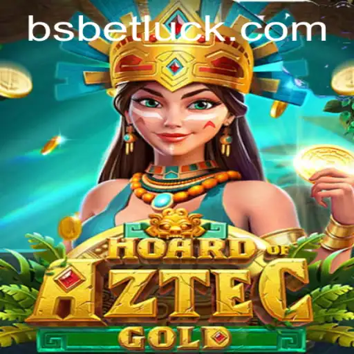 HoardofAztecgold: Unveiling the Mysteries and Thrills